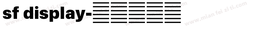 sf display字体转换